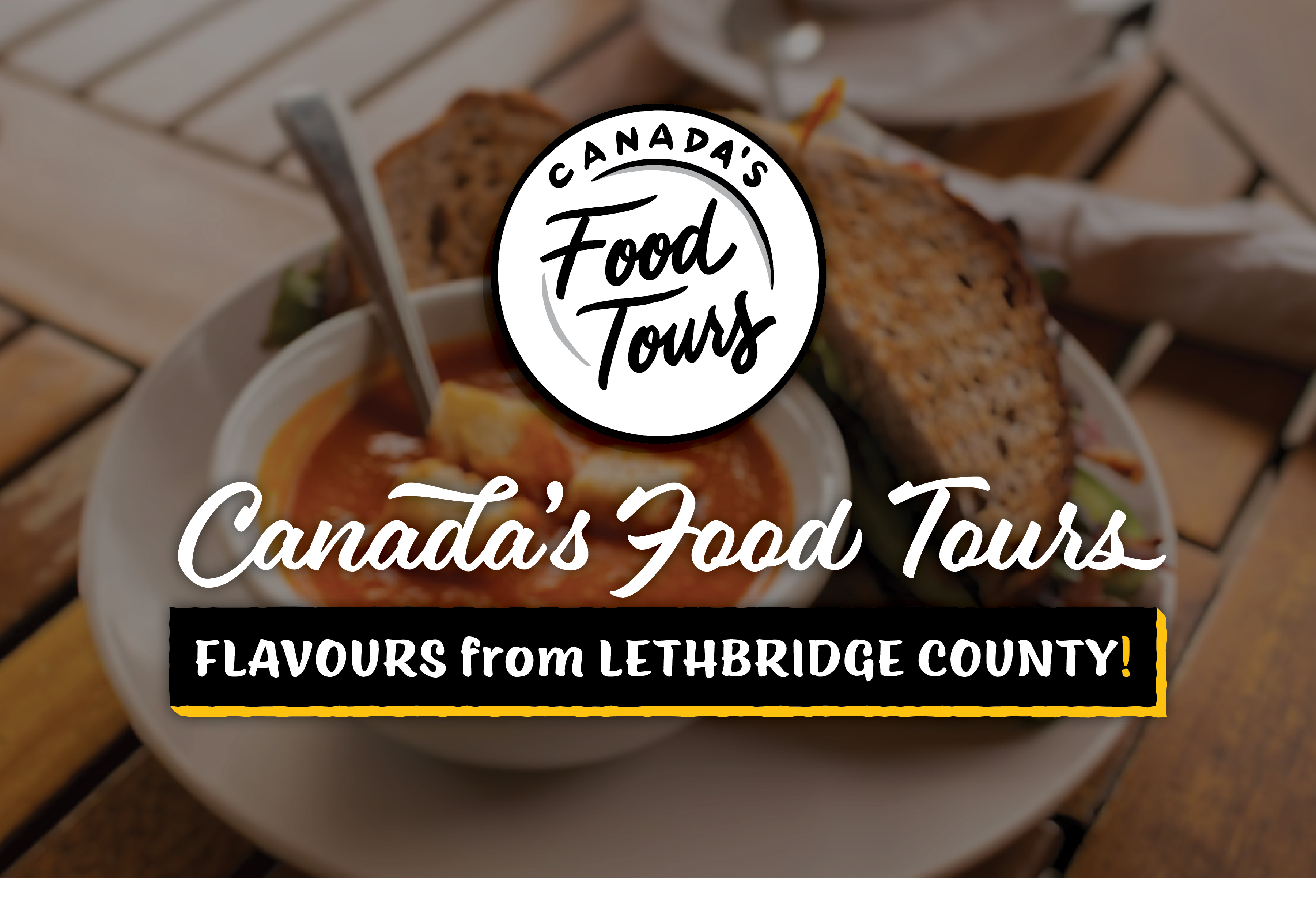 Canada's Food Tours - Flavours from Lethbridge County